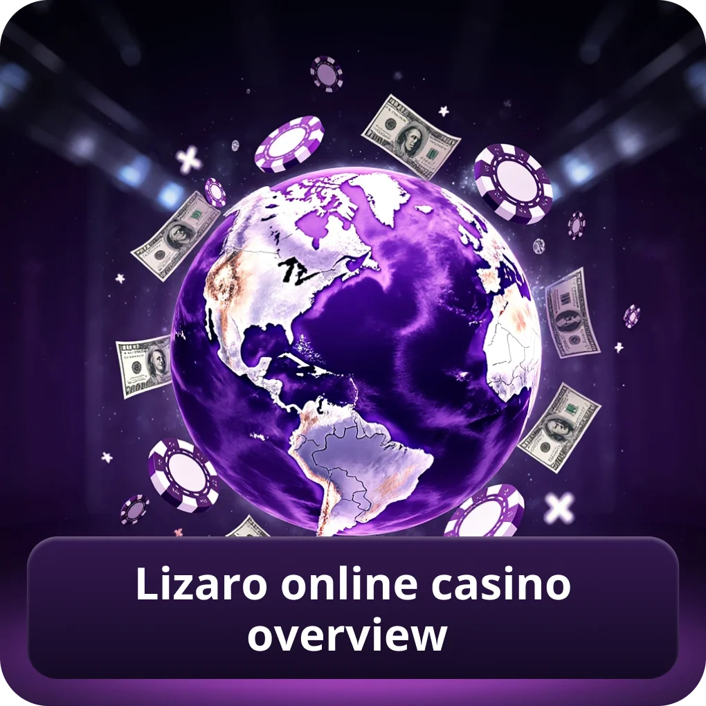 Lizaro Online Casino Overview