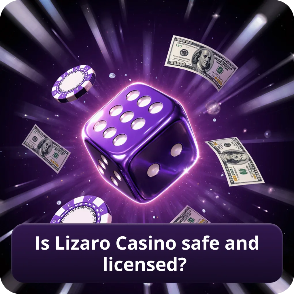Is Lizaro Casino Safe and Licensed?