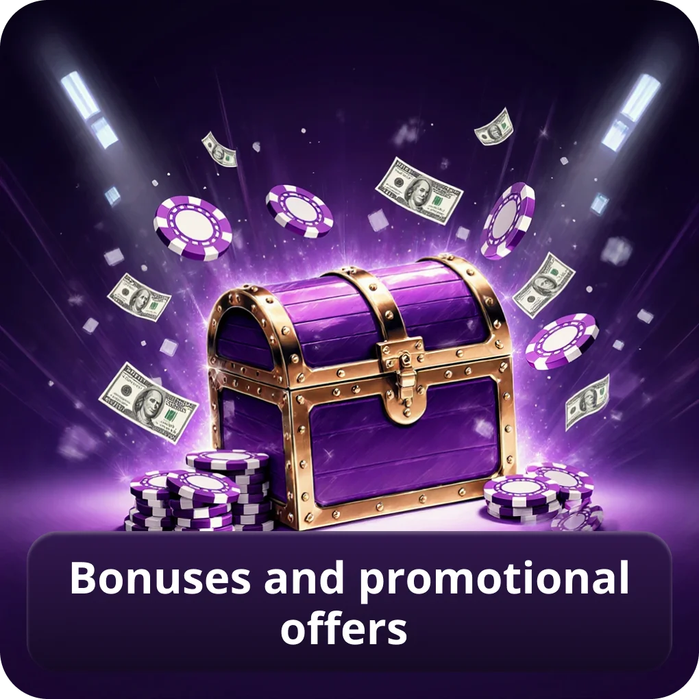 Bonuses and Promotional Offers