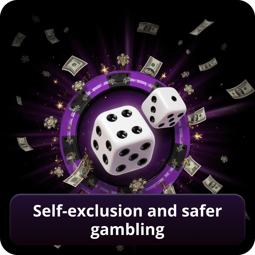 Self-Exclusion &amp; Safer Gambling