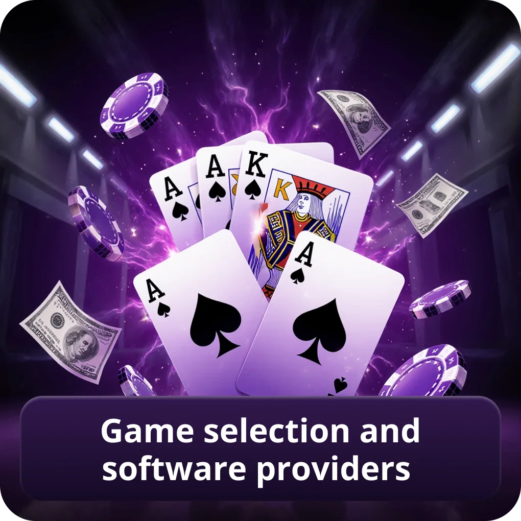 Game Selection and Software Providers