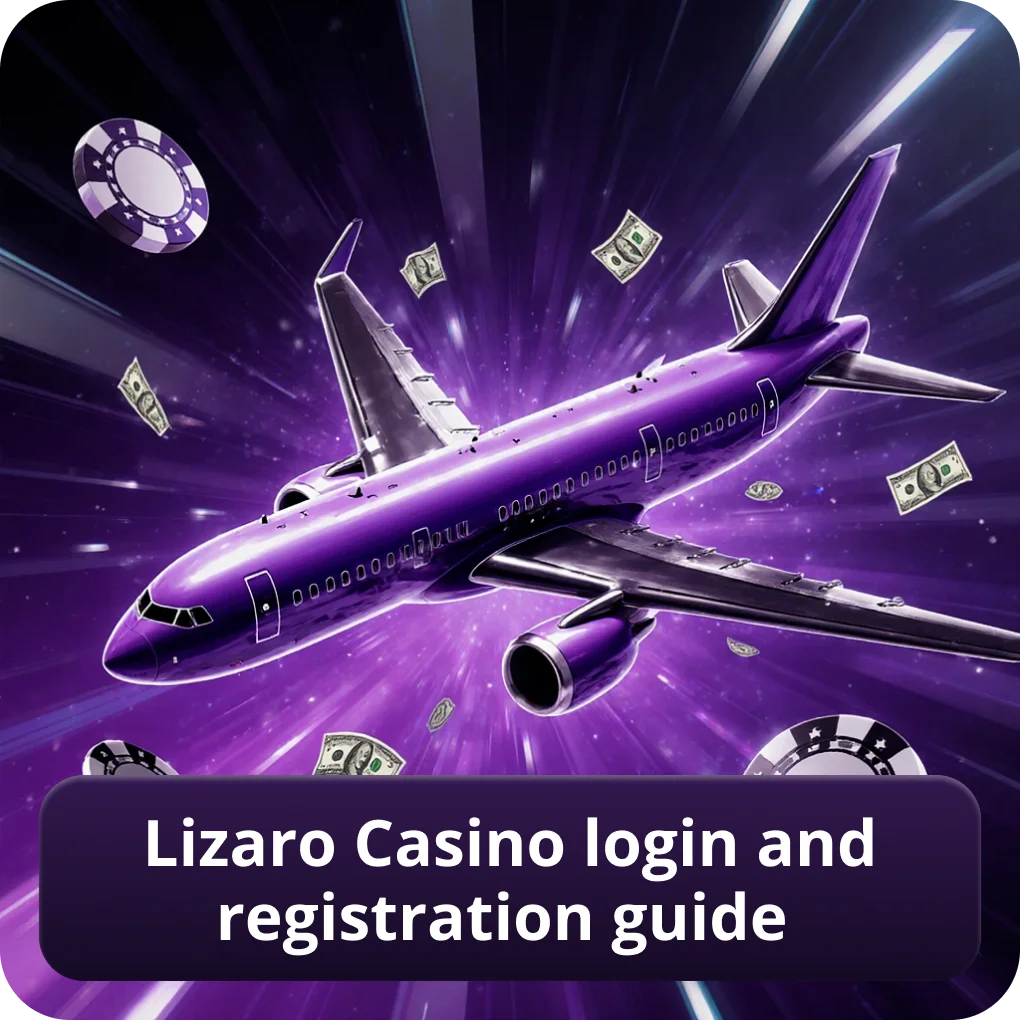Lizaro Casino Login and Registration Guide